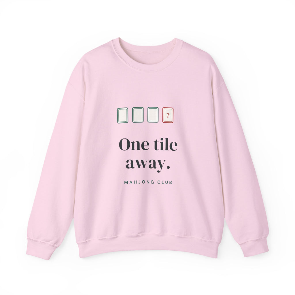 One Tile Away Mahjong Sweatshirt